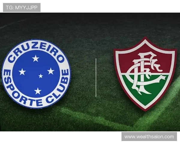 克鲁塞与博塔弗的激烈对决揭示巴西足球的魅力与竞争力